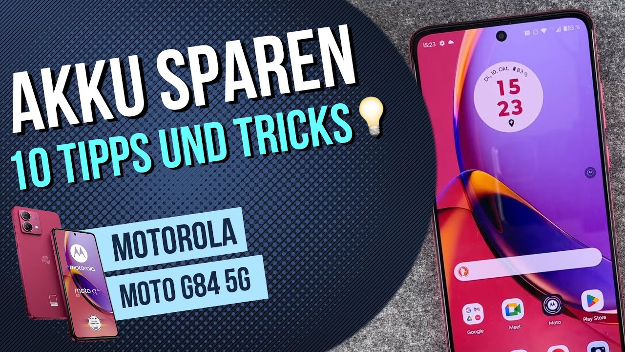 Motorola moto g84 - Akku schonen / Energiesparen - 10 Tipps • 📱 • 🔋 • ⬆️ • Anleitung | Tutorial