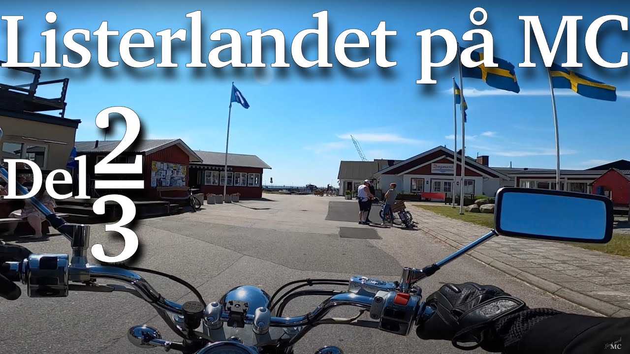 Livet Med MC drar runt på Listerlandet! Del 2. Hällevik & Nogersund
