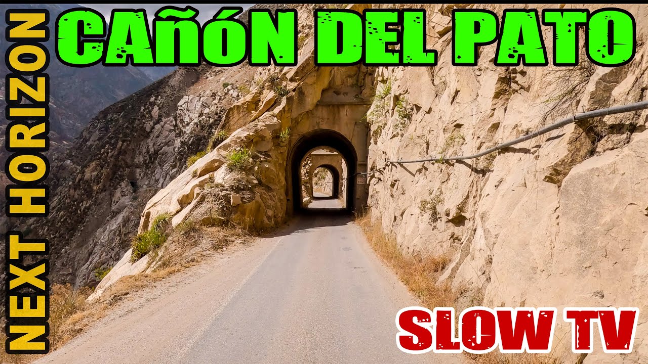 Cañón del Pato Drive | Peru’s Most Dangerous Iconic Overland Route in 4K Slow TV