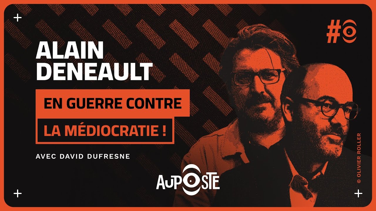 Alain Deneault, philosophe: haro sur la m&eacute;diocratie!