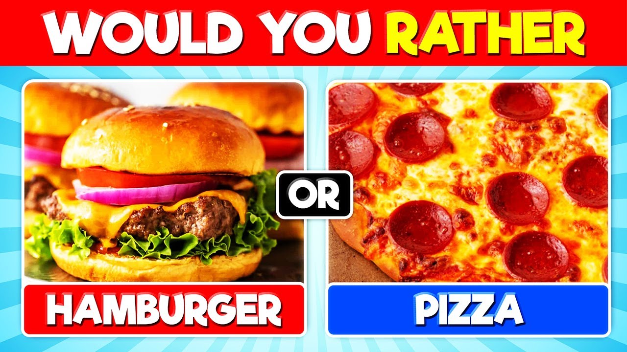 Would You Rather Food & Drink Edition