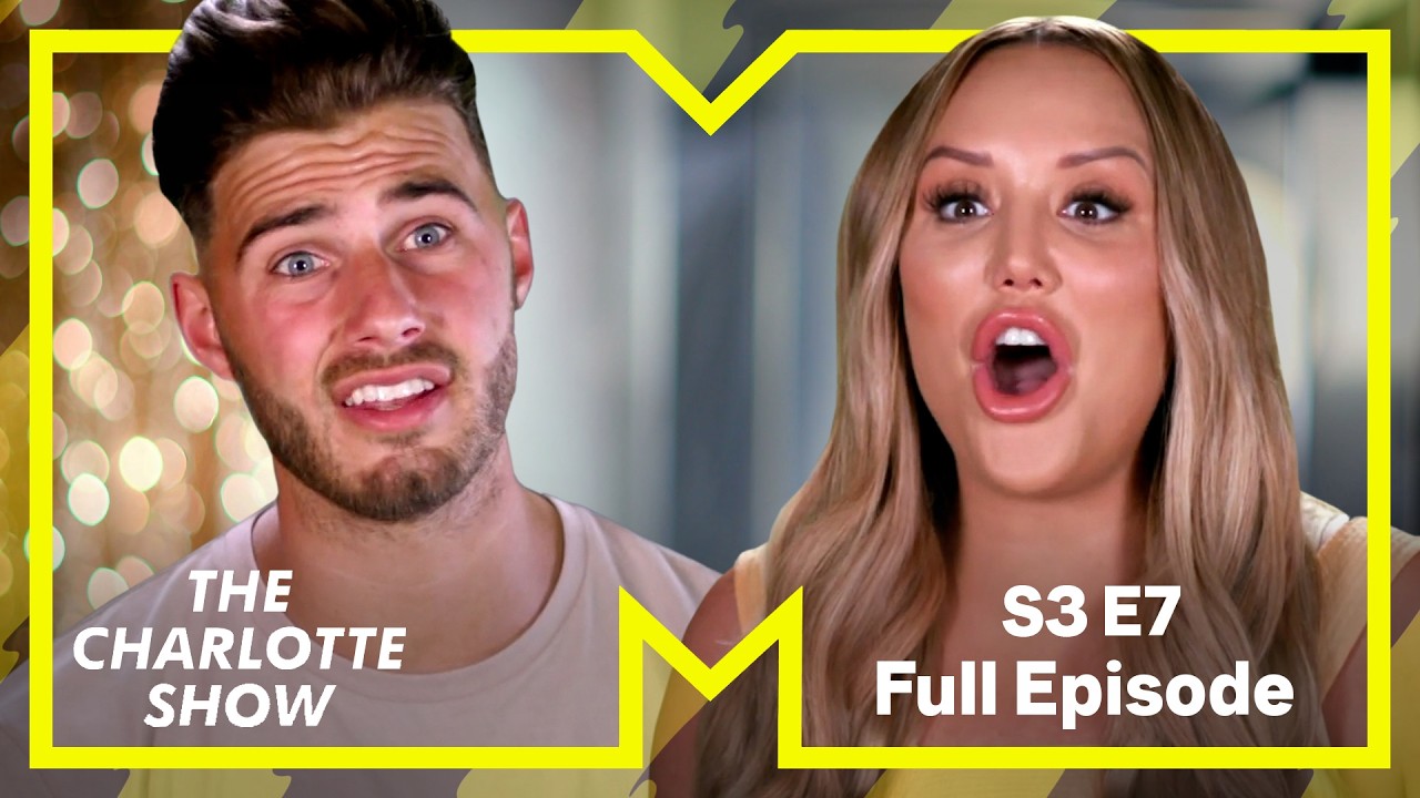 Operation Boobs | The Charlotte Show | Full Episode | Series 3 Episode 7