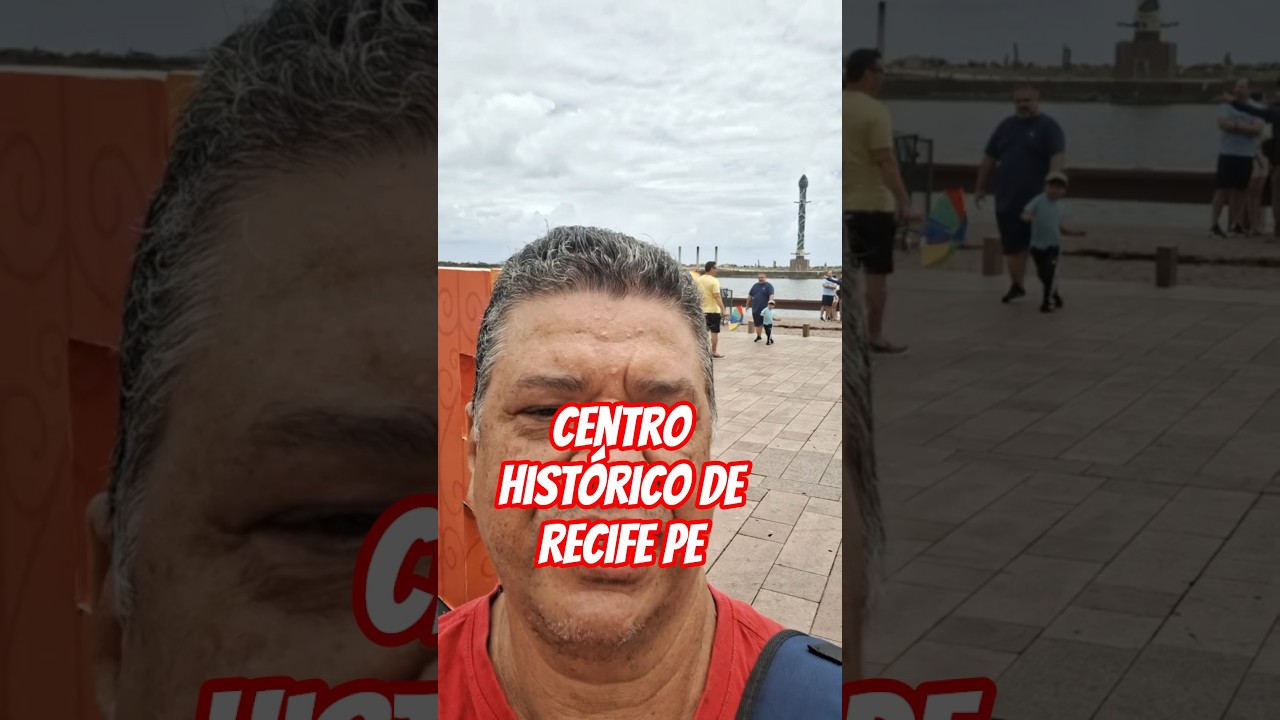 CENTRO HIST&Oacute;RICO DE RECIFE PE