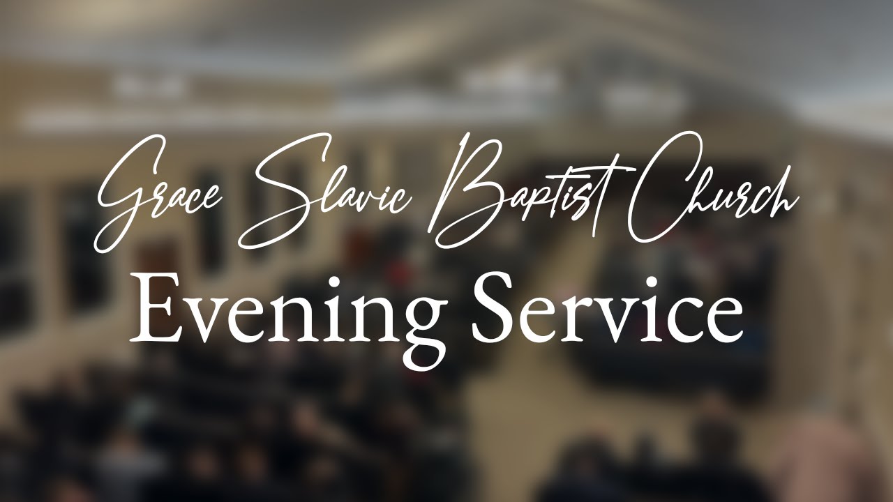 GSBC 03/1/2026 Sunday Evening Service
