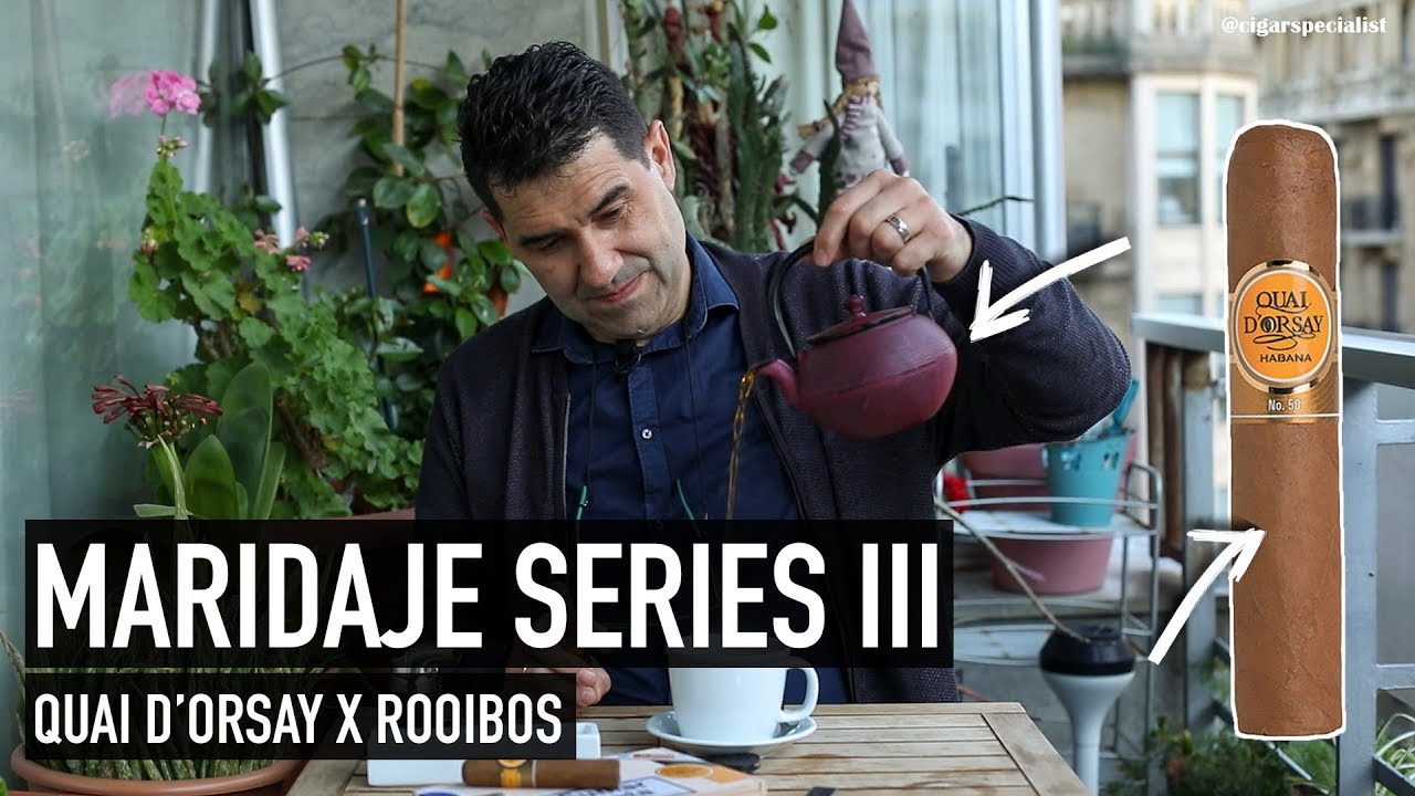 ☕ MARIDAJE SERIES 3 || Quai D'orsay X Rooibos || Cigar Specialist