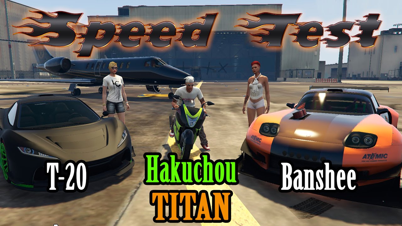 Тест скорости. Hakuchou, T20, Banshee, TITAN. ГТА 5 онлайн.