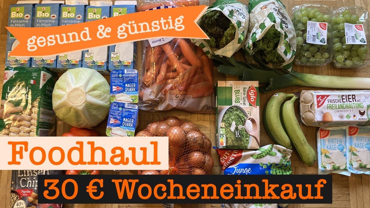 Wocheneinkauf gesund & günstig mit Cashback 30 € | Food Haul mit Food Diary 1 Person