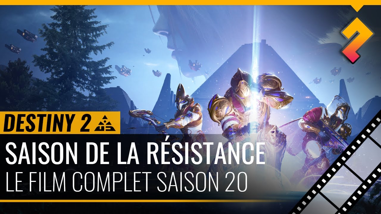 Le film de la saison de la Résistance (Destiny 2, saison 20)