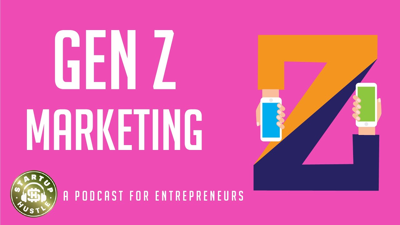 Gen Z Marketing