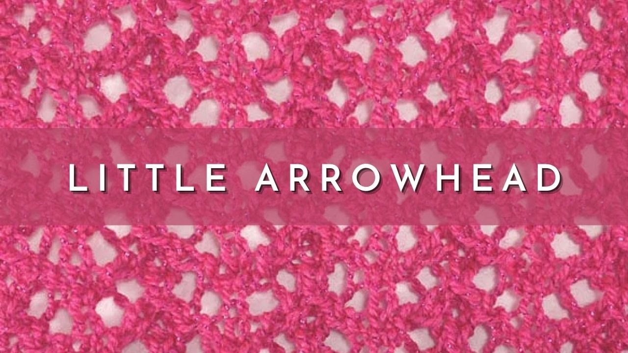 How to Knit the Little Arrowhead Lace Stitch | Knitting Stitch Pattern | English Style