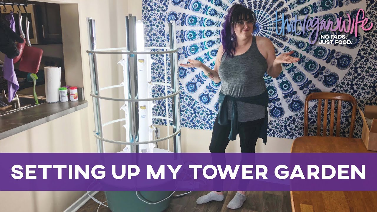 Setting Up My Tower Garden | ThatVeganWife