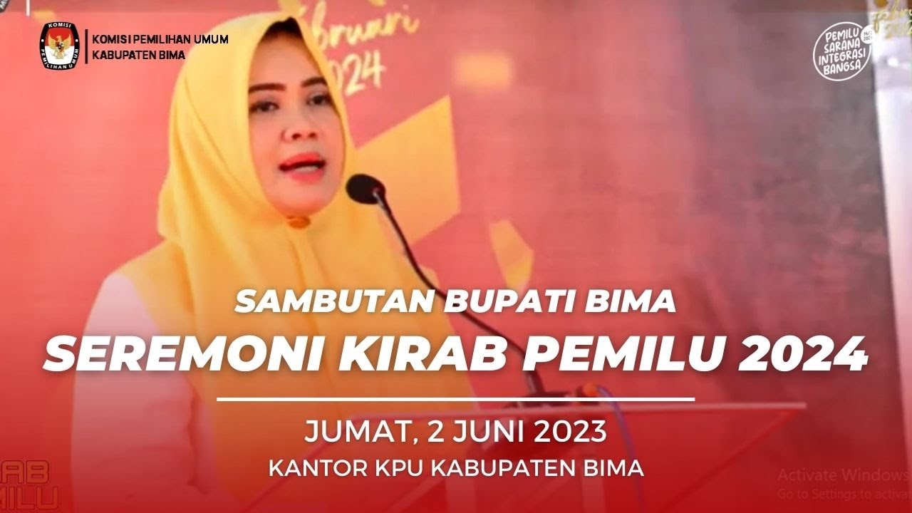 SAMBUTAN BUPATI BIMA ; SEREMONI KIRAB PEMILU 2024 DI KPU KABUPATEN BIMA