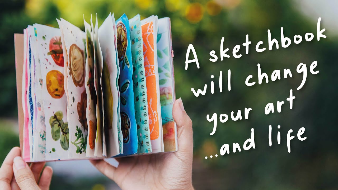 Why every Artist needs a Sketchbook