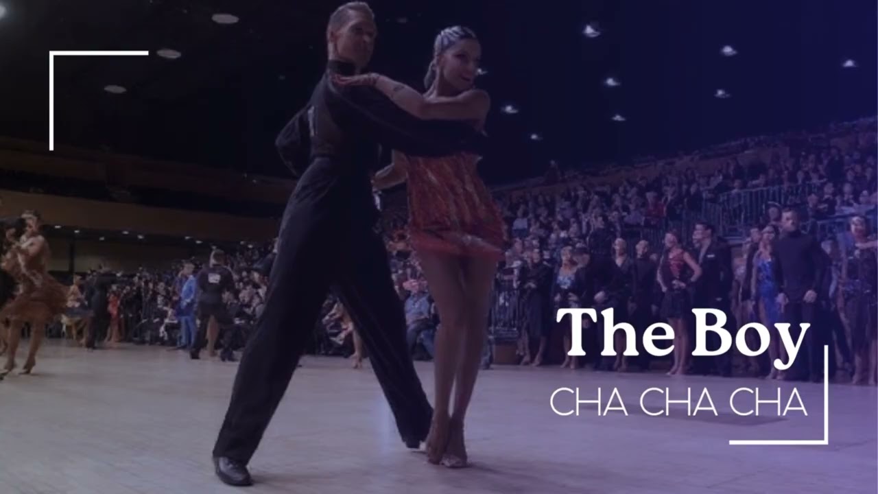 The Boy - Cha Cha Cha