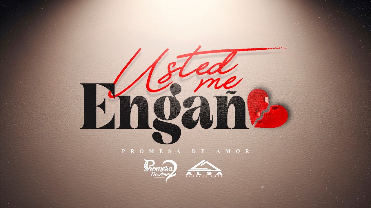 Usted Me Enga&ntilde;o - Promesa De Amor ❤️ Cumbia Peruana