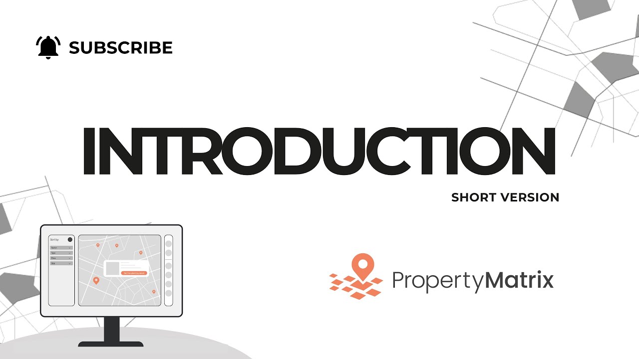 Welcome to Property Matrix (short version)