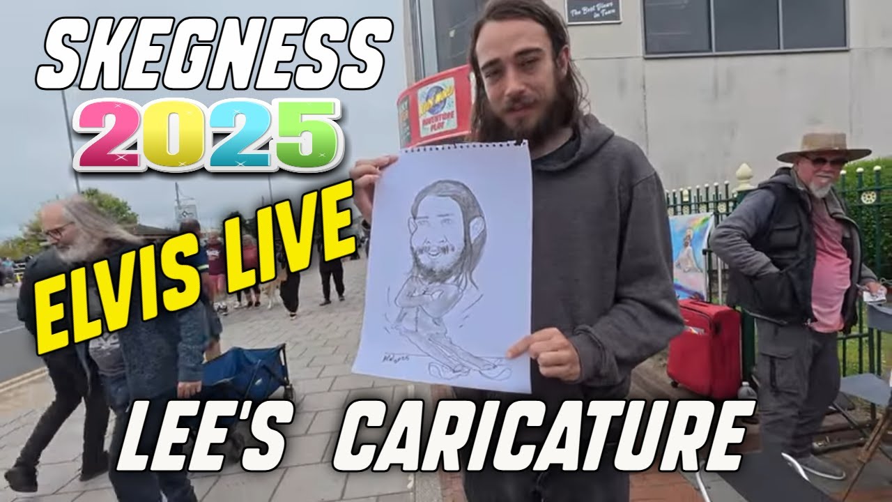 Skegness seeing ELVIS and Lee gets a caricature