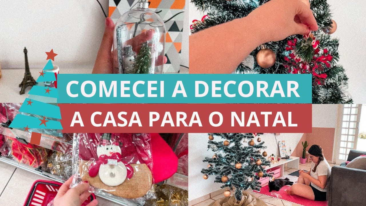 COMECEI A DECORAR A CASA PARA O NATAL | MONTANDO A ÁRVORE DE NATAL 2020