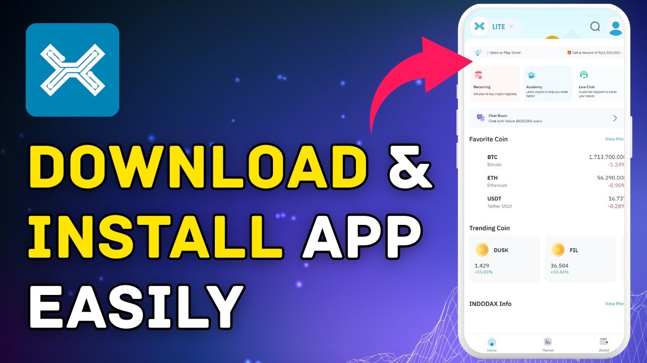 How to Download and Install Indodax App 2025?