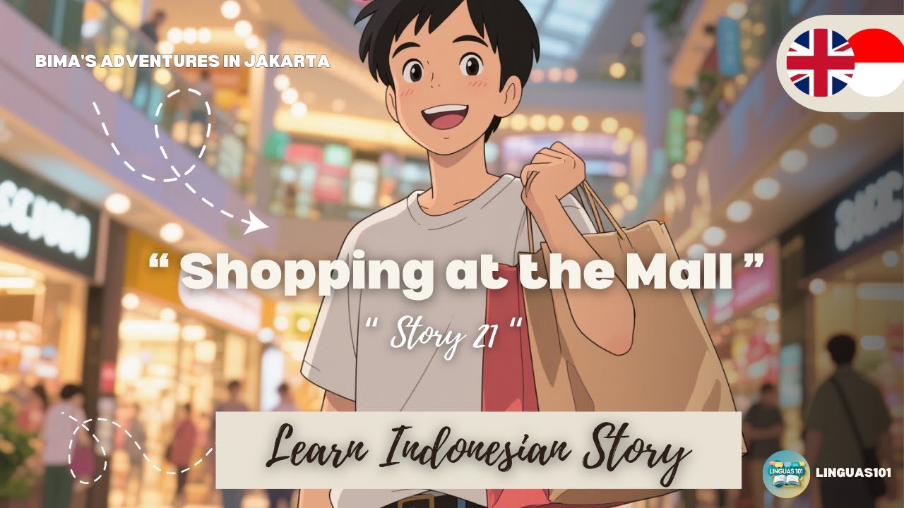 Shopping at the Mall — Learn Indonesian Through Story | Bahasa Indonesia for Beginners (A1–A2)