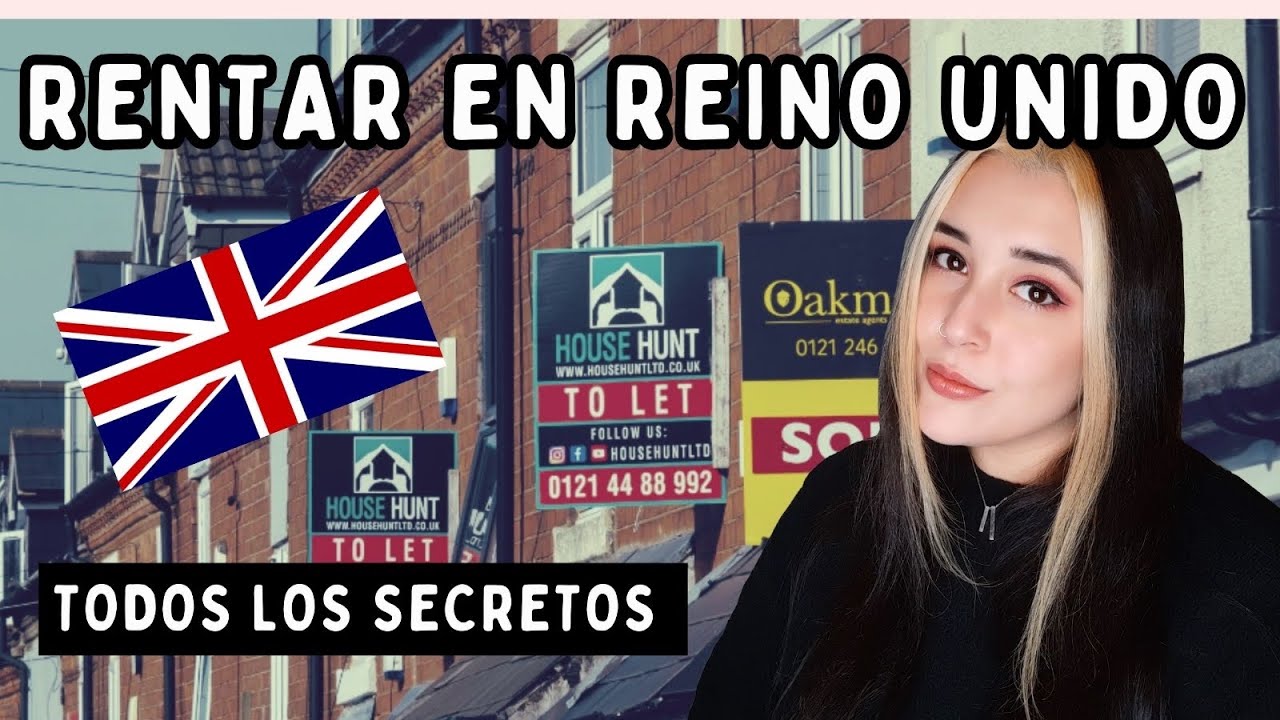 ALQUILAR CASA EN REINO UNIDO 2024 🇬🇧 PASO A PASO, CONSEJOS, MI EXPERIENCIA Y FRAUDES COMUNES en UK