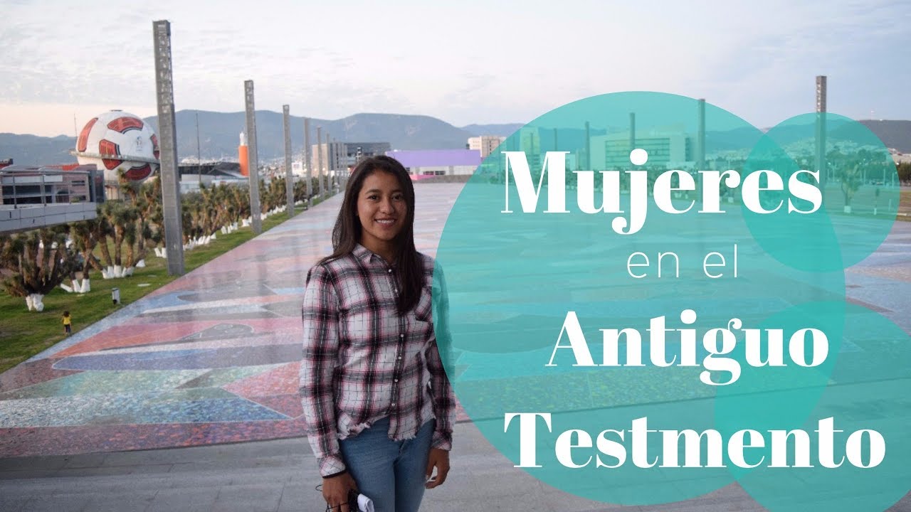 Mujeres en el Antiguo Testamento