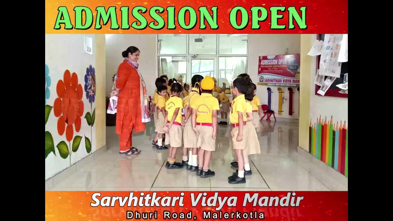 Admission Open | Session 2021-22 | Sarvhitkari Vidya Mandir, Malerkotla