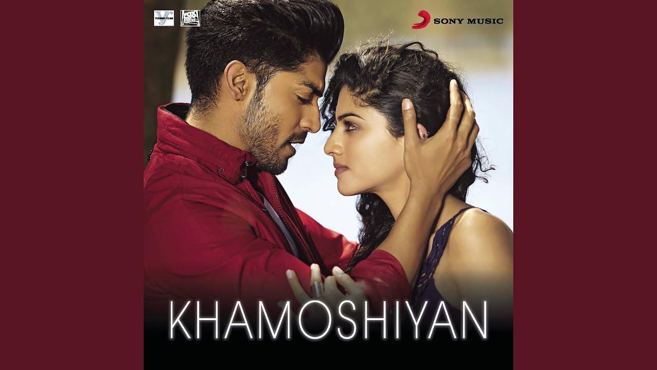 Khamoshiyan (From 