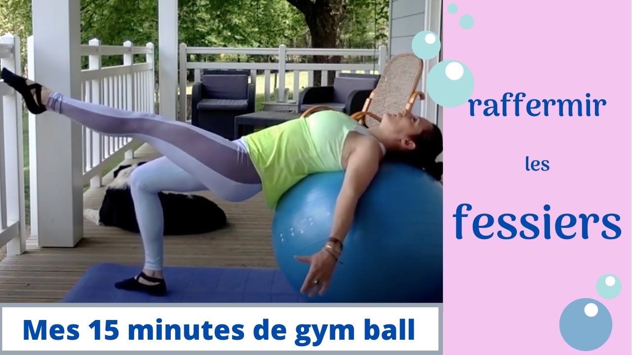 muscler les fessiers avec le gym ball séance 1