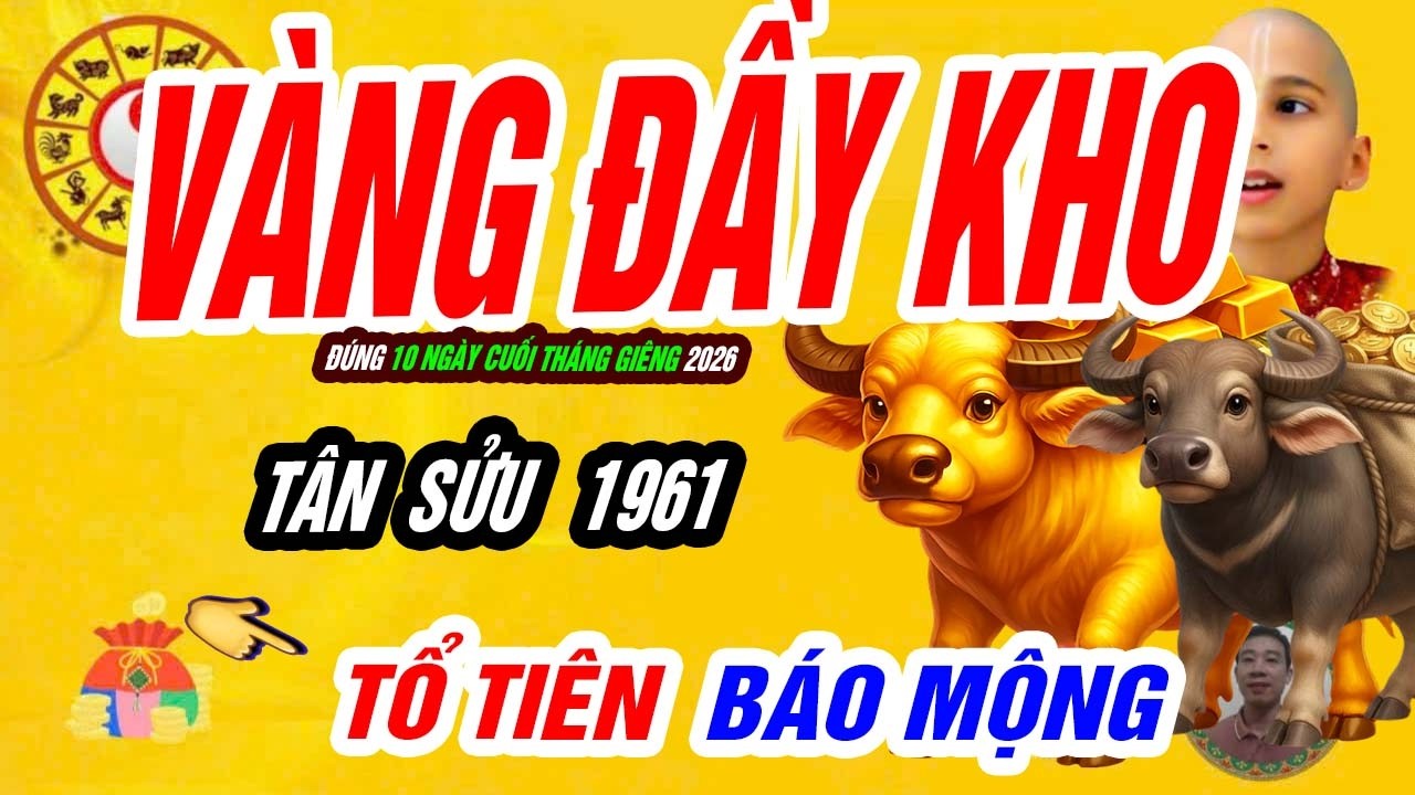 🐂 Càng Lặng Càng Giàu! TÂN SỬU 1961 đúng 10 ngày đổi vận cuối tháng giêng LỘC KHỦNG