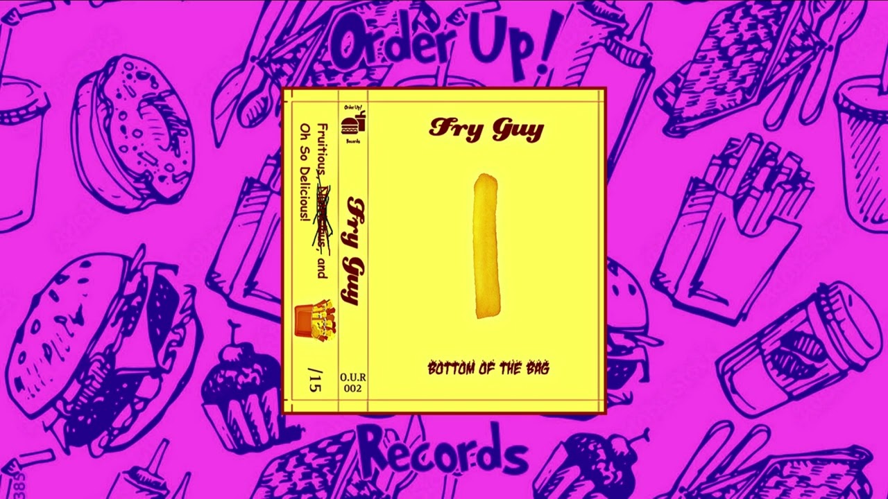 Fry Guy - Bottom of the Bag (2023)