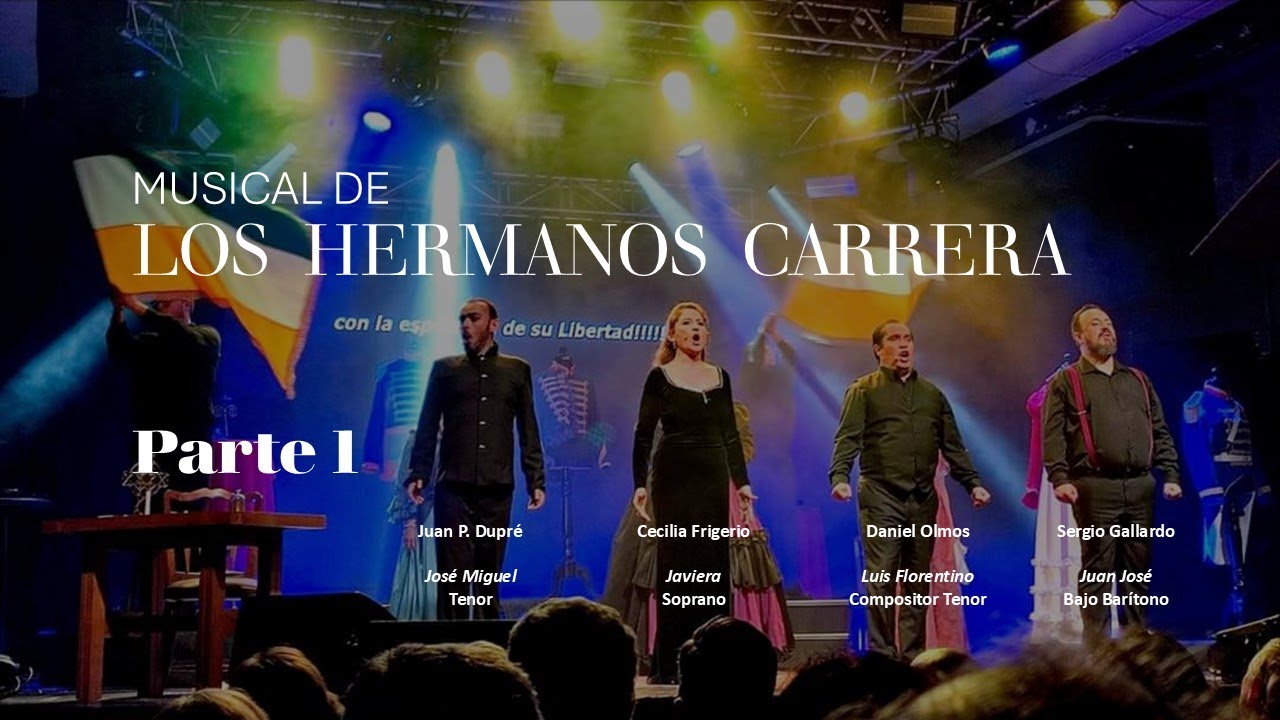 Los Hermanos Carrera.  Miniserie musical subtitulada.  Capítulo 1