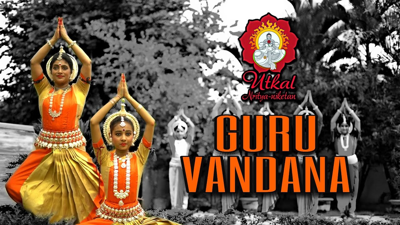 GuruVandana - By Sheetal Metkar & Utkal Nritya Niketan