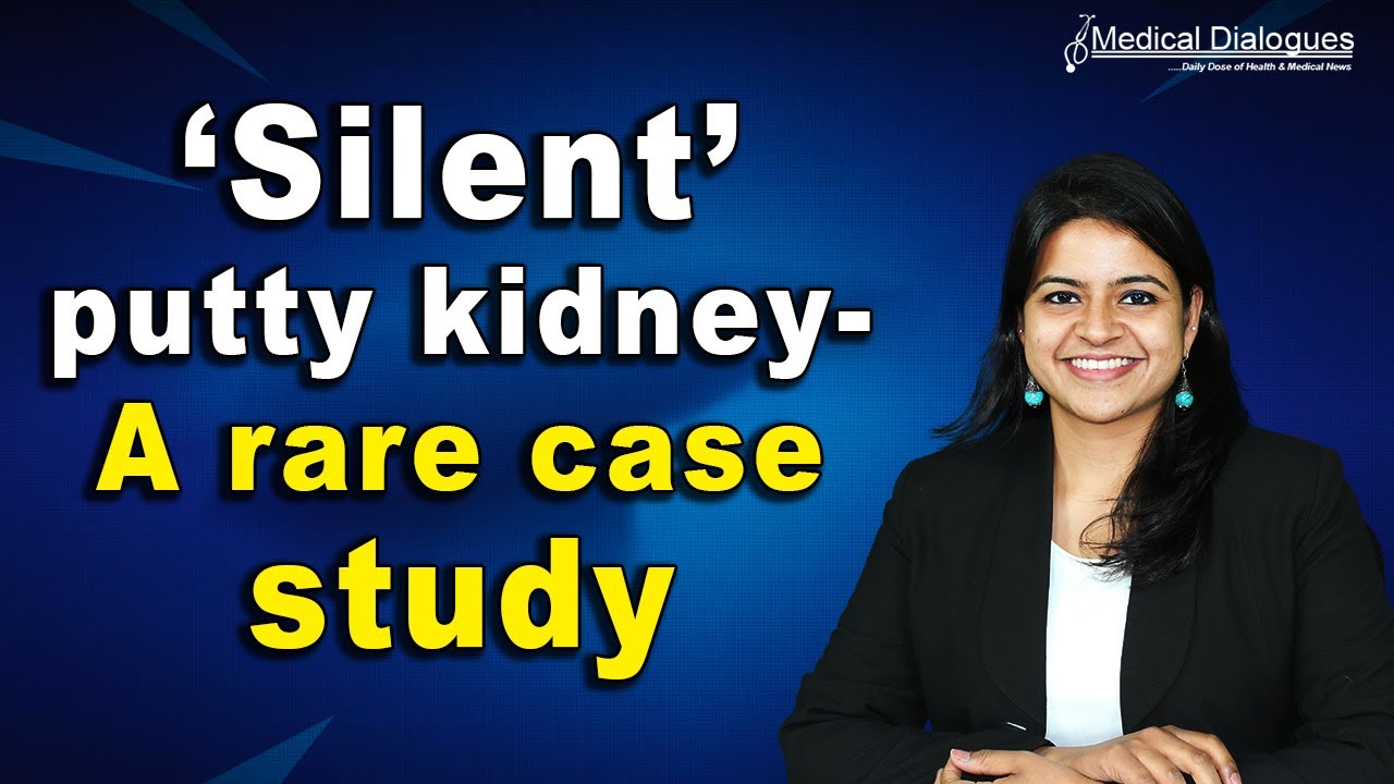 &lsquo;Silent&rsquo; putty kidney- A rare case study