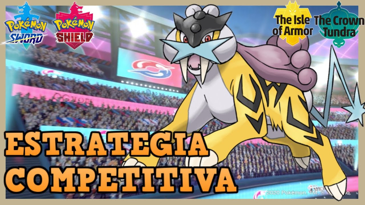 🌟[Análisis] RAIKOU Competitivo - Moveset y Guía para Pokémon Espada y Escudo!