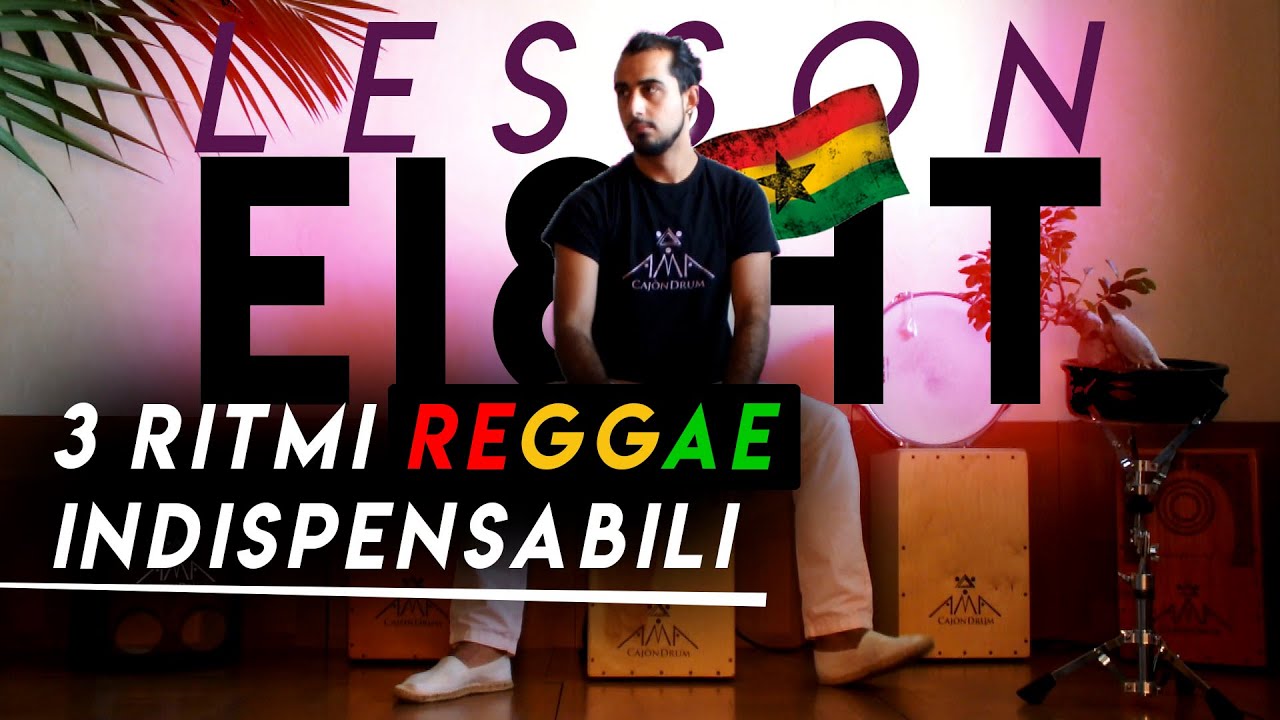 3 RITMI REGGAE INDISPENSABILI su Cajon | Lezione di Cajon 8