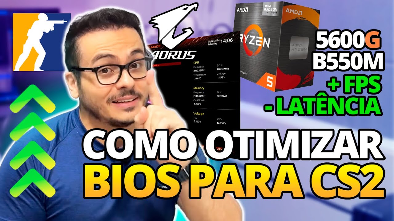 PC GAMER DE 3000 REAIS PARA CS2 - OTIMIZANDO TUDO A NIVEL DE BIOS - B550M GIGABYTE COM RYZEN 5600G