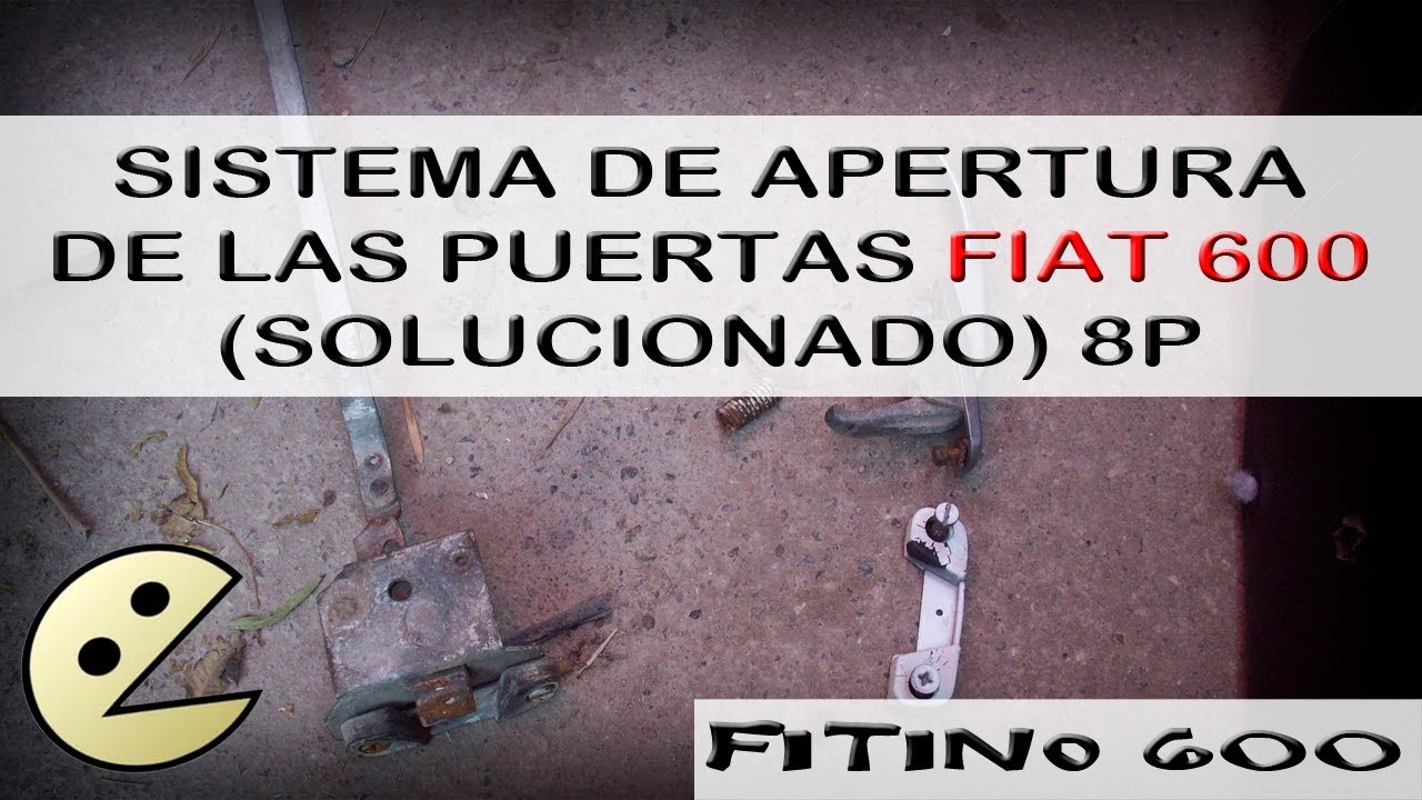 Mecanismo apertura puertas Fiat 600 / Fitino600 #Fiat600 #puertas