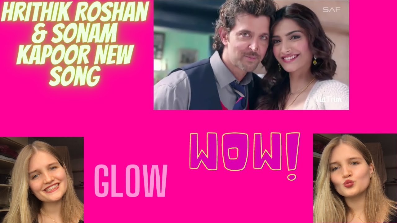 Hrithik Roshan & Sonam Kapoor New Song| Checkout that Reaction