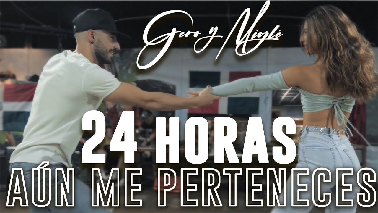 Gero & Migle | Bachata Sensual | Aún Me perteneces - 24 Horas