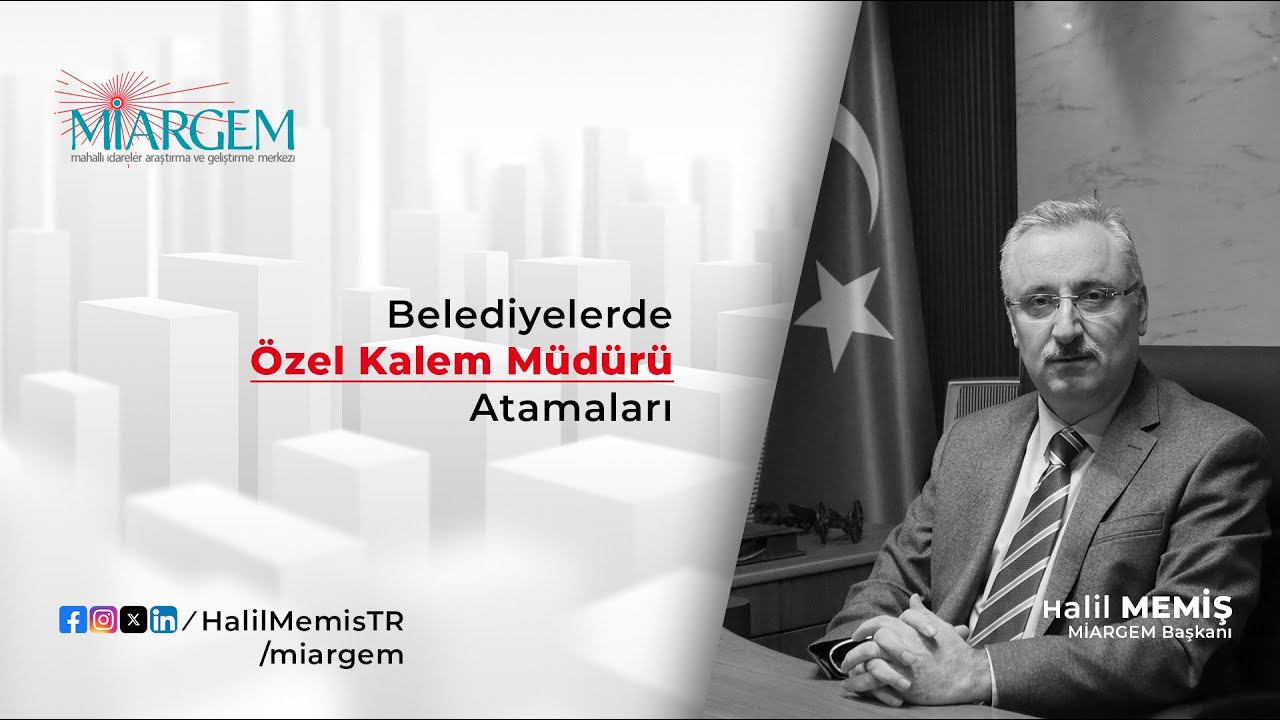 Belediyelerde Özel Kalem Müdürü Atamaları