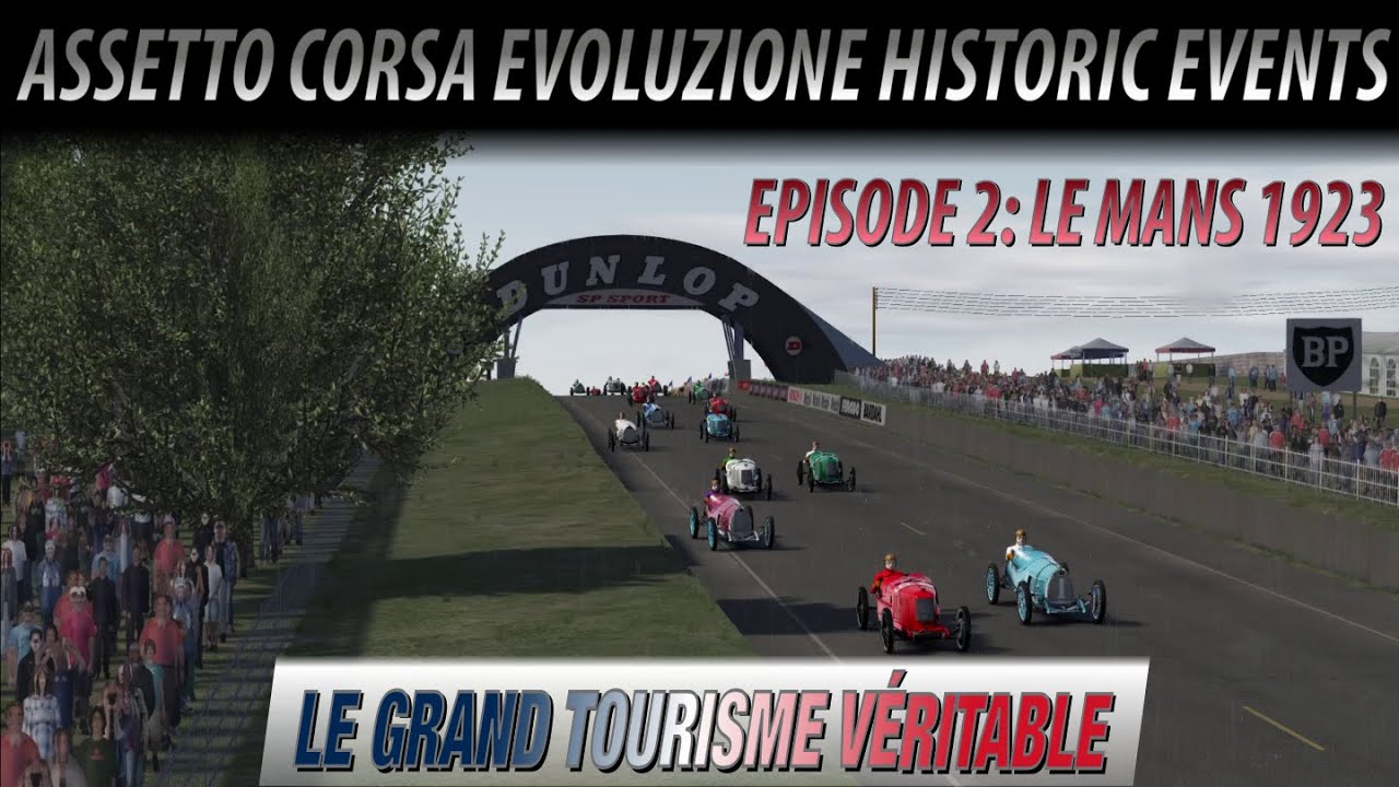 Assetto Corsa Evoluzione Historic Ep. 2: Le Mans 24h 1923