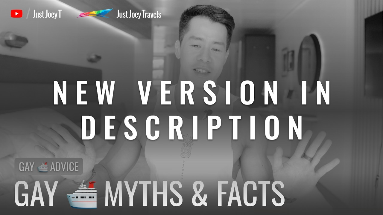 Gay Cruise Myths & Facts | JustJoeyT 