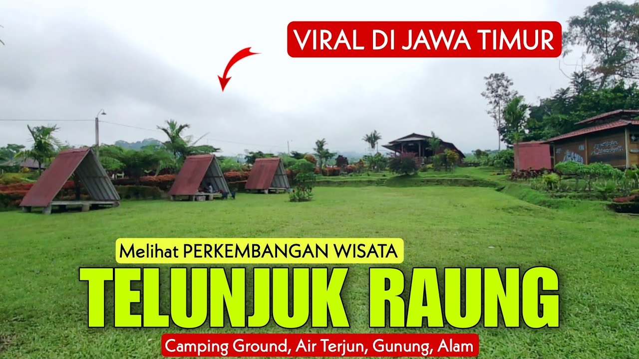 Melihat PERKEMBANGAN Wisata Air Terjun TELUNJUK RAUNG Banyuwangi Terbaru! Banyak Perubahan Keren!!!