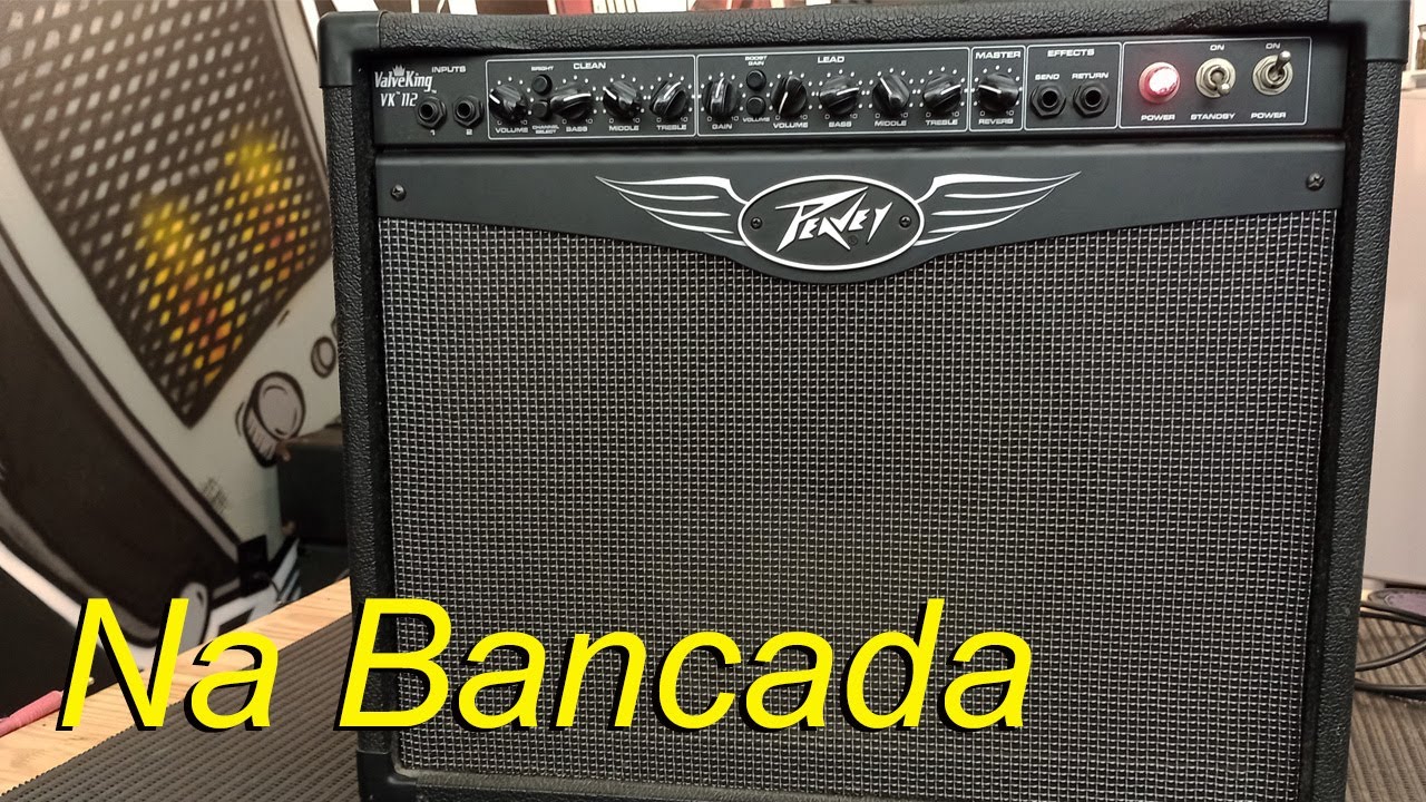 Bancada #197 - Peavey Valveking VK112