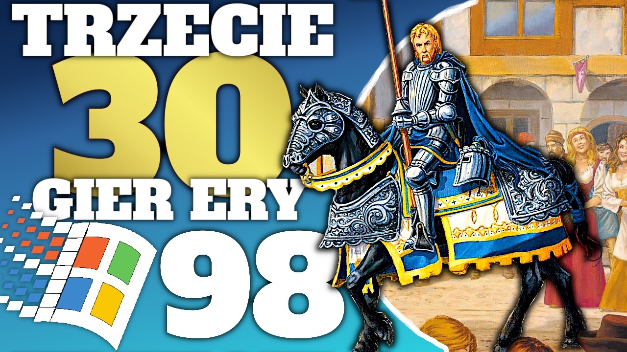 Jeszcze jedno EPICKIE TOP 30 najlepszych gier z Windows 98