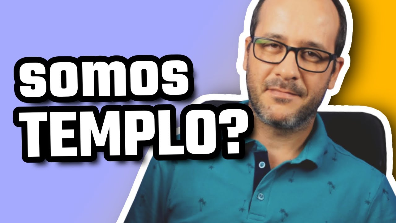 O que é Templo do Espírito - O Contexto