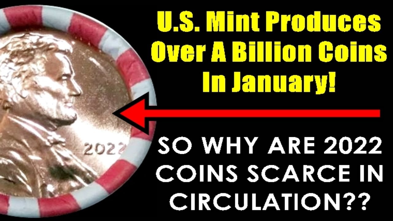 🚀Mint Makes Over A Billion Coins In January!  2022 Coins Still Commanding Big Money💰!