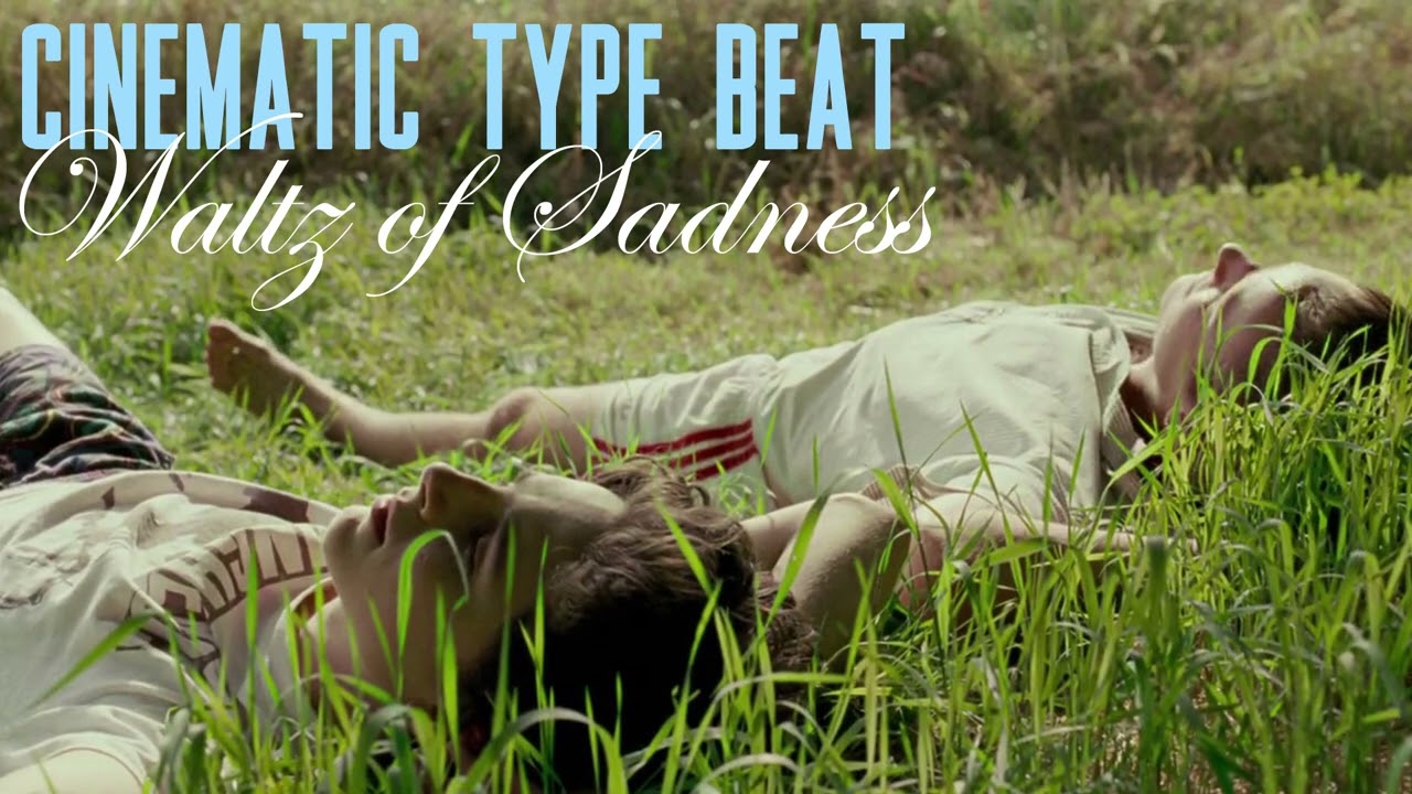 [SOLD] Cinematic type beat - Waltz of Sadness [Lana Del Rey, Sufjan Stevens mood]