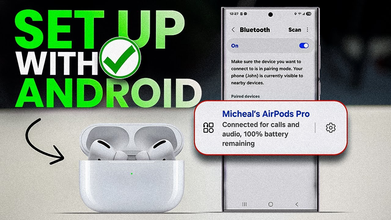 How to Use AirPods with Android (Full Guide)